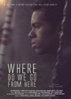 Where Do We Go from Here (2012).jpg